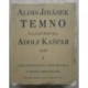 Jirásek Alois - Temno