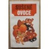 kolektiv autorek - Sušené ovoce