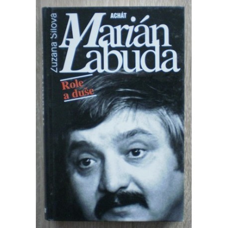 Sílová Zuzana - Marián Labuda - Role a duše