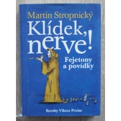 Stropnický Martin - Klídek, nerve!