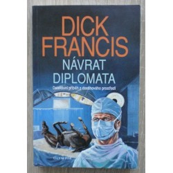 Francis Dick - Návrat diplomata