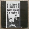 Čapkové Karel a Josef - Filmová libreta