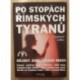 Liška Vladimír - Po stopách římských tyranů