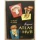 Pilát Albert, Ušák Otto - Kapesní atlas hub