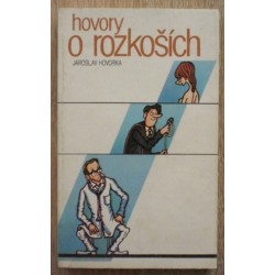 Hovorka Jaroslav - Hovory o rozkoších
