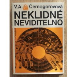 Černogorovová V. A. - Neklidné neviditelno