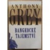 Grey Anthony - Bangkocké tajemství