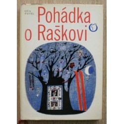 Pavel Ota - Pohádka o Raškovi