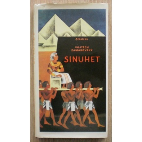 Zamarovský Vojtěch - Sinuhet