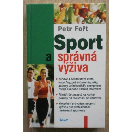 Fořt Petr - Sport a správná výživa