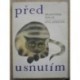 Halas František - Před usnutím