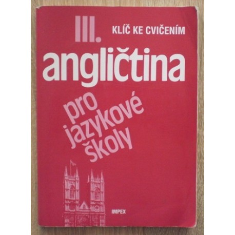 Nangonová Stella - Angličtina pro jazykové školy III klíč ke cvičením