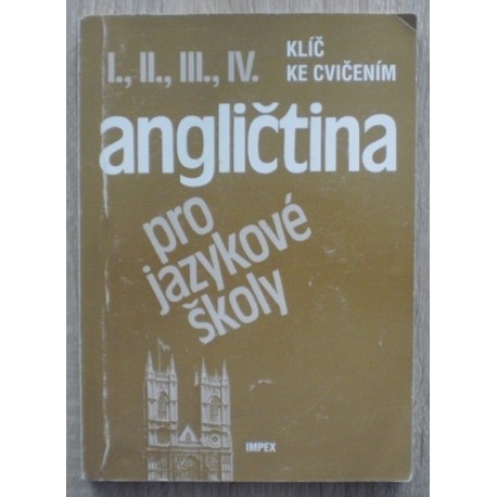 Nangonová Stella - Angličtina pro jazykové školy I-IV klíč ke cvičení