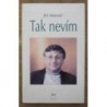 Menzel Jiří - Tak nevím