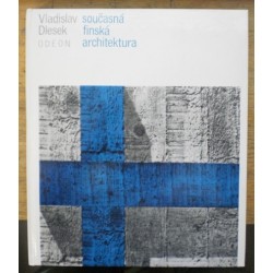 Dlesek Vladislav - Současná finská architektura