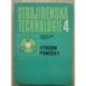 Frantk Augustin a kolektiv - Srojírenská technologie 4 - Výrobní pomůcky