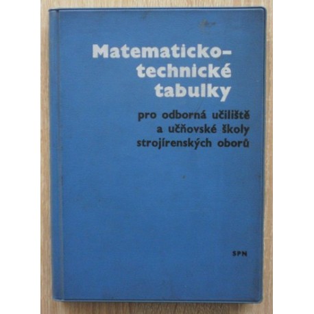 kolektiv autorů - Matematicko-technické tabulky