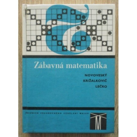 kolektiv autorů - Zábavná matematika