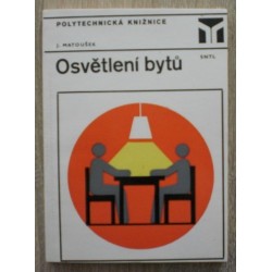 Matoušek JIří - Osvětlení bytů