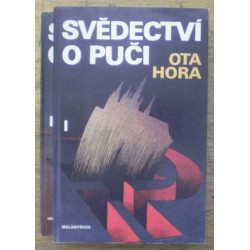 Hora Ota - Svědectví o puči I. II.