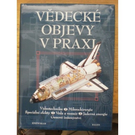 kolektiv autorů - Vědecké objevy v praxi