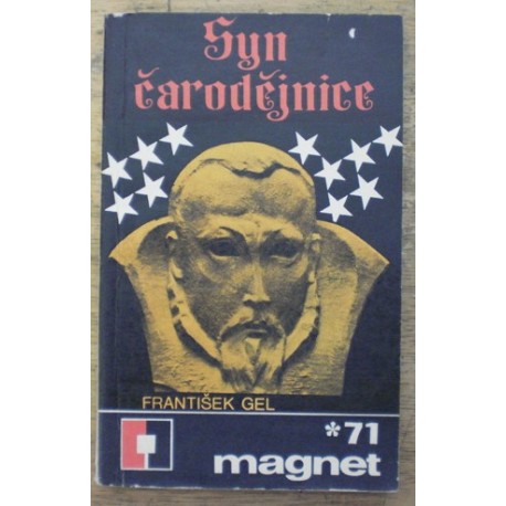 Gel František - Syn čarodějnice