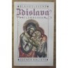 Kalista Zdeněk - Blahoslavená Zdislava z Lemberka