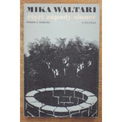 Waltari Mika - Čtyři západy slunce