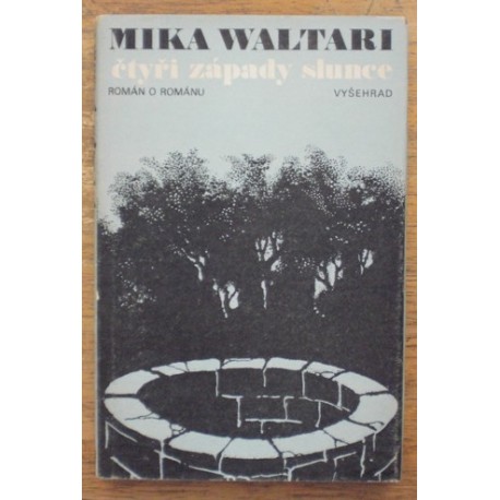 Waltari Mika - Čtyři západy slunce