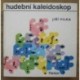 Pilka Jiří - Hudební kaleidoskop