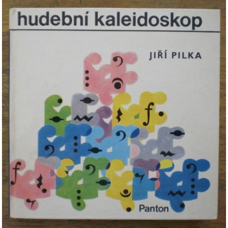 Pilka Jiří - Hudební kaleidoskop
