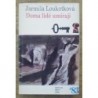 Loukotková Jarmila - Doma lidé umírají
