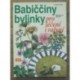 Mayer Miroslav - Babiččciny bylinky pro léčení i vaření