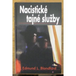 Blandford Edmund L. - Nacistické tajné služby