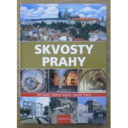 David Petr, Soukup Vladimír, Thoma Zdeněk - Skvosty Prahy
