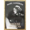 Lambron Marc - Magické oko ticha