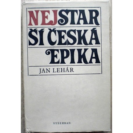 Lehár Jan - Nejstarší česká epika