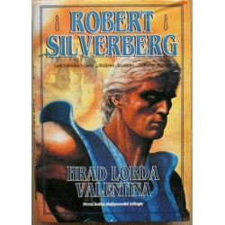 Silverberg Robert - Hrad lorda Valentina (Majipoorské trilogie I)