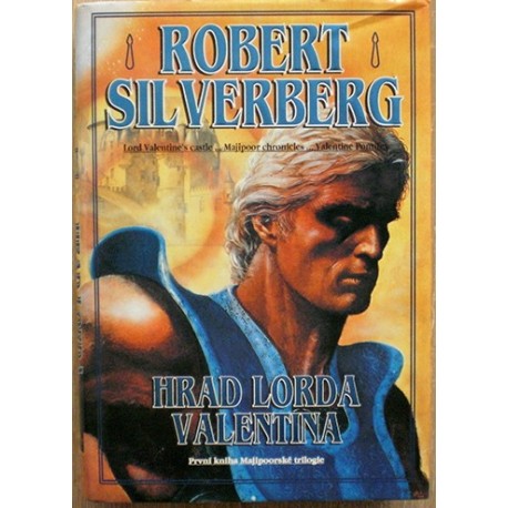 Silverberg Robert - Hrad lorda Valentina (Majipoorské trilogie I)