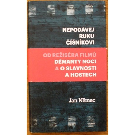 Němec Jan - Nepodávej ruku číšníkovi