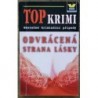 kolektiv autorů - Odvrácená strana lásky