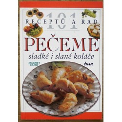 Potocká Helena - Pečeme sladké i slané koláče (101 nápadů a rad)