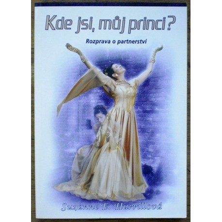 Harrillová Suzanne E. - Kde jsi, můj princi?