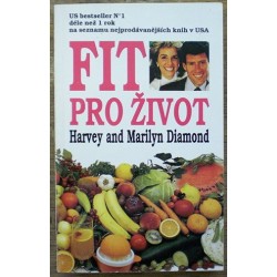 Diamond Harvey and Marilyn - Fit pro život
