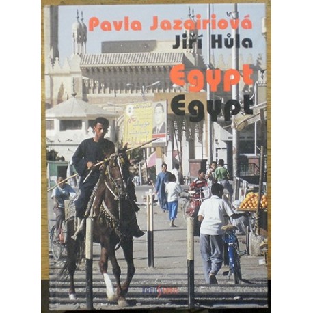 Jazairiová Pavla, Hůla Jiří - Egypt
