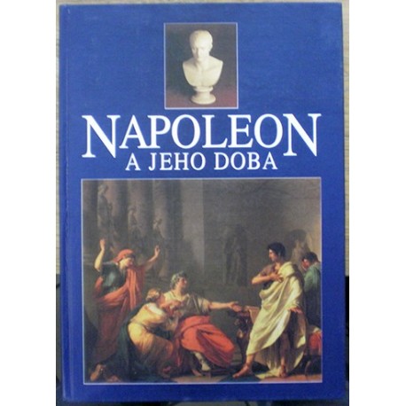 Mžyková Marie - Napoleon a jeho doba