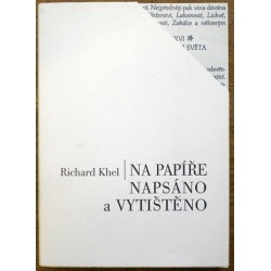 Khel Richard - Na papíře napsáno a vytištěno