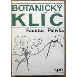 Faustus Luděk, Polívka František - Botanický klíč