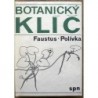 Faustus Luděk, Polívka František - Botanický klíč
