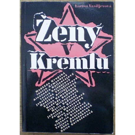 Vasiljevová Larisa - Ženy v Kremlu